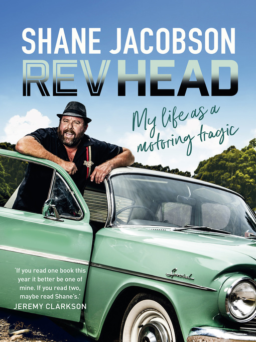 Title details for Rev Head by Shane Jacobson - Available